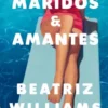MARIDOS Y AMANTES [RUSTICA]