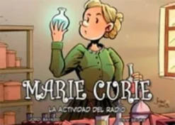 MARIE CURIE: LA ACTIVIDAD DEL RADIO (COLECCION CIENTIFICOS) [CARTONE]