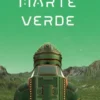 MARTE VERDE (TRILOGIA MARTE 2) [RUSTICA]