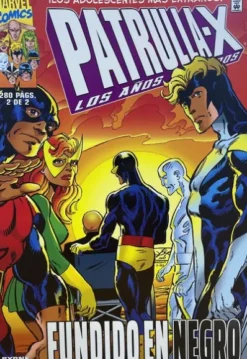 MARVEL LIMITED EDITION TPB: LA PATRULLA-X LOS AÑOS PERDIDOS Nº02, FUNDIDO EN NEGRO (2 DE 2) [RUSTICA]