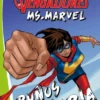 MARVEL: LOS VENGADORES MS. MARVEL, PUÑOS DE FURIA (MIS LIBROS) [RUSTICA]
