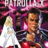 MARVEL MUST-HAVE: LA IMPOSIBLE PATRULLA-X VOL.13, NACION X [CARTONE]