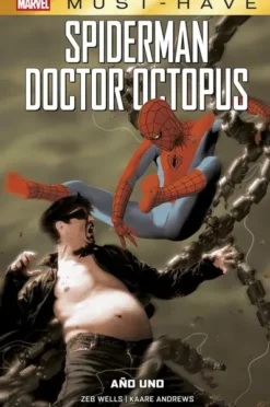 MARVEL MUST-HAVE: SPIDERMAN Y DOCTOR OCTOPUS, AÑO UNO [CARTONE]