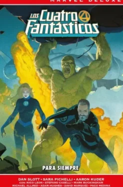 MARVEL NOW! DELUXE: LOS 4 FANTASTICOS VOL.01, PARA SIEMPRE [CARTONE]