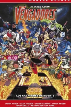 MARVEL NOW! DELUXE: LOS VENGADORES DE JASON AARON VOL.06, LOS CAZADORES DE MUERTE [CARTONE]