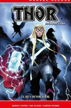 MARVEL NOW! DELUXE: THOR DE DONNY CATES VOL.01, REY DEVORADOR [CARTONE]