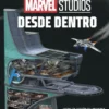 MARVEL STUDIOS DESDE DENTRO [CARTONE]