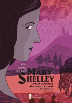 MARY SHELLEY [RUSTICA]