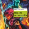 MAS ALLA DE LA MURALLA [RUSTICA]
