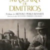 MASCARA DE DIMITRIOS, LA [RUSTICA]