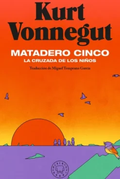MATADERO CINCO. LA CRUZADA DE LOS NIÑOS [CARTONE]