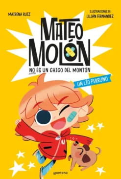 MATEO MOLON Nº02: UN LIO PERRUNO [CARTONE]