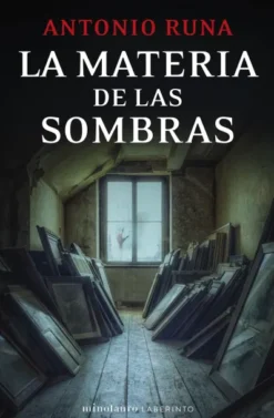 MATERIA DE LAS SOMBRAS, LA [RUSTICA]