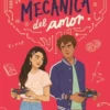 MECANICA DEL AMOR, LA [RUSTICA]