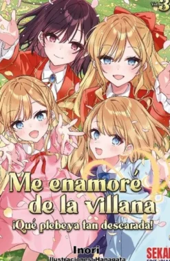 ME ENAMORE DE LA VILLANA: ¡QUE PLEBEYA TAN DESCARADA! Nº3 [RUSTICA]