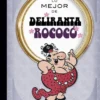 MEJOR DE DELIRANTA ROCOCO, LO [CARTONE]