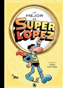 MEJOR DE SUPERLOPEZ, LO [CARTONE]