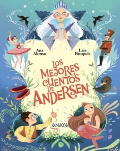 MEJORES CUENTOS DE ANDERSEN, LOS [CARTONE]