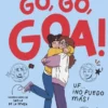 ME LLAMO GOA Nº04: GO, GO, GOA! [CARTONE]