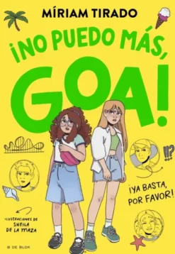 ME LLAMO GOA Nº11: NO PUEDO MAS, GOA [CARTONE]