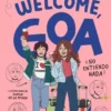 ME LLAMO GOA Nº08: WELCOME, GOA [CARTONE]