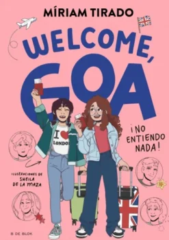 ME LLAMO GOA Nº08: WELCOME, GOA [CARTONE]