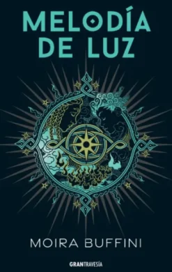 MELODIA DE LUZ [RUSTICA]