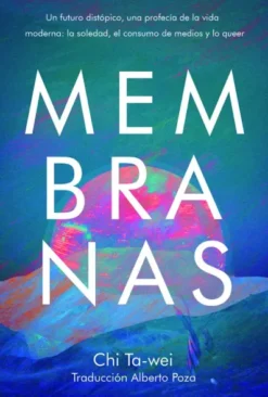 MEMBRANAS [RUSTICA]