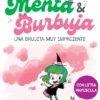 MENTA Y BURBUJA Nº1: UNA BRUJITA MUY IMPACIENTE [CARTONE]
