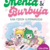 MENTA Y BURBUJA Nº5: ¡UNA FIESTA SUPERMAGICA! [CARTONE]
