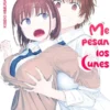 ME PESAN LOS LUNES Nº04 [RUSTICA]