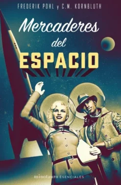 MERCADERES DEL ESPACIO [RUSTICA]