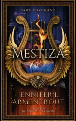 MESTIZA (SAGA COVENANT 1) [RUSTICA]