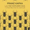 METAMORFOSIS Y OTROS RELATOS DE ANIMALES, LA [CARTONE]