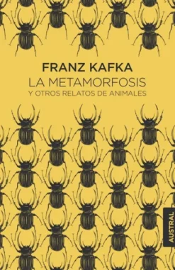 METAMORFOSIS Y OTROS RELATOS DE ANIMALES, LA [CARTONE]