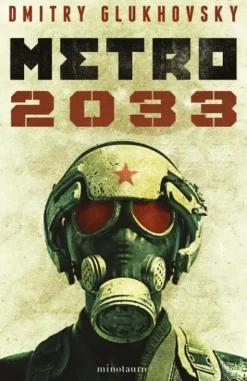 METRO 2033 (NUEVA EDICION) [RUSTICA]