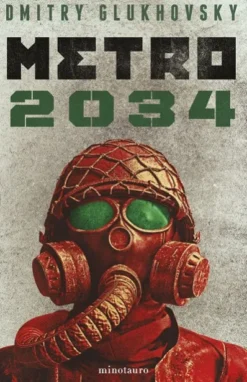 METRO 2034 (NUEVA EDICION) [RUSTICA]