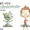 MI AMIGO EXTRATERRESTRE [CARTONE]