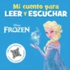 MI CUENTO PARA LEER Y ESCUCHAR: FROZEN [CARTONE]