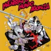 MIENTRAS EL MUNDO AGONIZA [CARTONE]