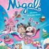 MIGALI VOL.4: ¡UN REINO DE LO MAS DULCE! [RUSTICA]