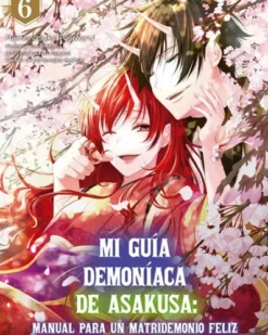 MI GUIA DEMONIACA DE ASAKUSA Nº06 [RUSTICA]
