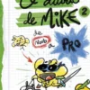 MIKECRACK EL DIARIO DE MIKE Nº02: DE NOOB A PRO [CARTONE]