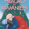 MILAGRO EN ROVANIEMI [RUSTICA]