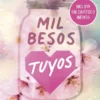 MIL BESOS TUYOS [BOLSILLO]