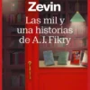 MIL Y UNA HISTORIAS DE A. J. FIKRY, LAS [RUSTICA]