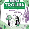 MINA TROLINA Nº03: MISION CUPIDO [RUSTICA]
