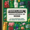 MINECRAFT OFICIAL: ENCICLOPEDIA DE MOBS [CARTONE]