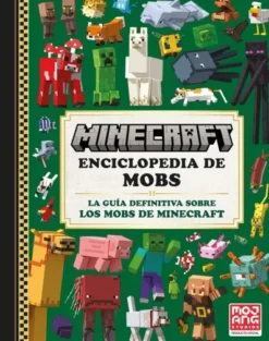 MINECRAFT OFICIAL: ENCICLOPEDIA DE MOBS [CARTONE]