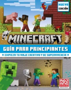 MINECRAFT OFICIAL: GUIA PARA PRINCIPIANTES [CARTONE]
